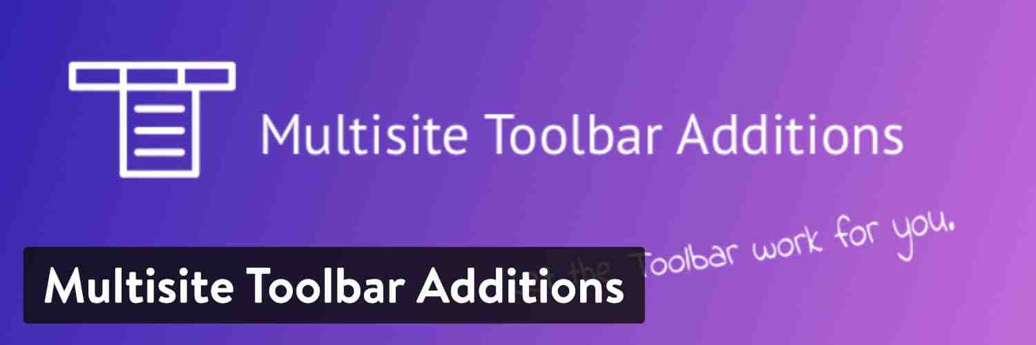 Multisite Toolbar Additions